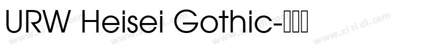 URW Heisei Gothic字体转换 URW Heisei Gothic字体转换